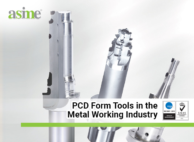 PCD-Form-Tools-in-the-Metal-Working-Industry