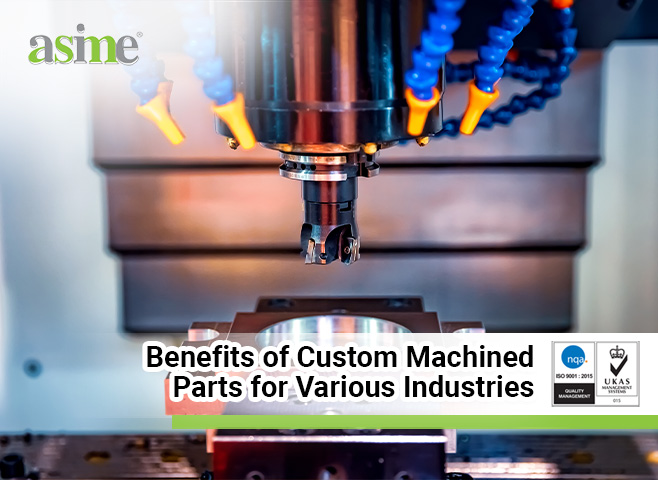 benefits-of-custom-machined-parts-for-various-industries