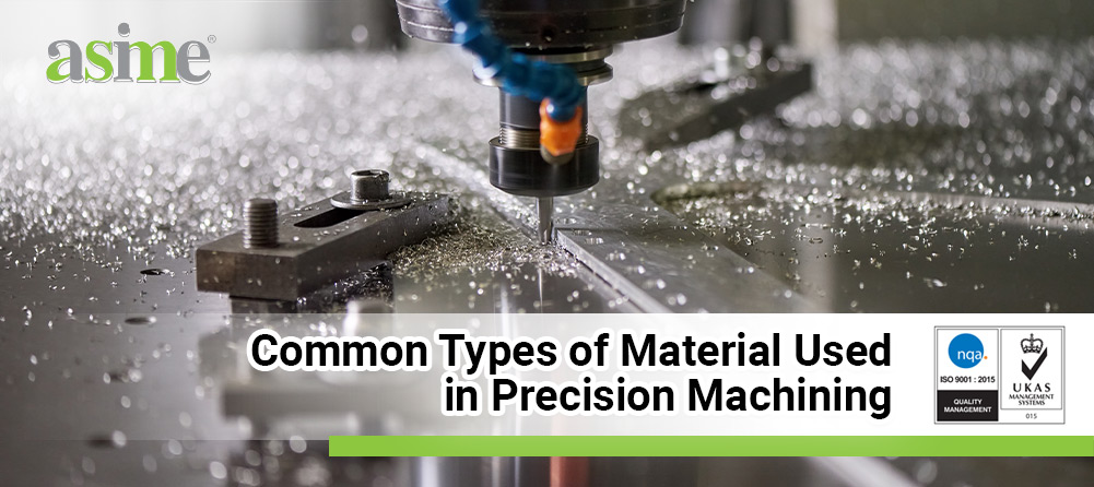 common-types-of-material-used-in-precision-machining