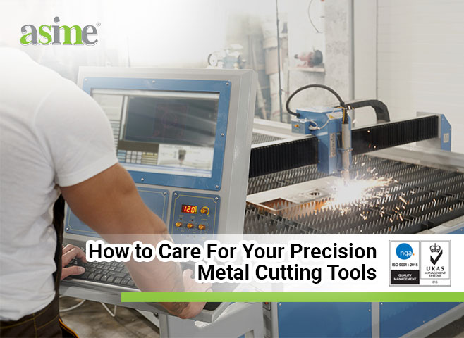 How to Care For Your Precision Metal Cutting Tools