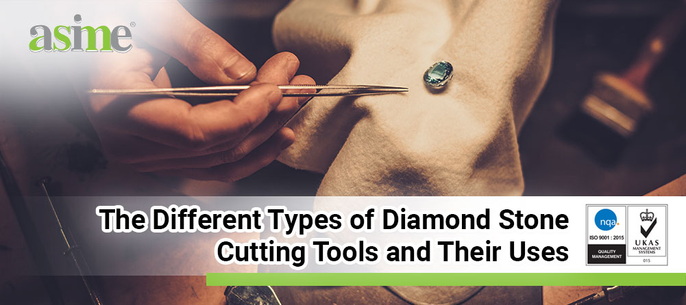 The Different Types of Diamond Stone Cutting Tools and Their Uses